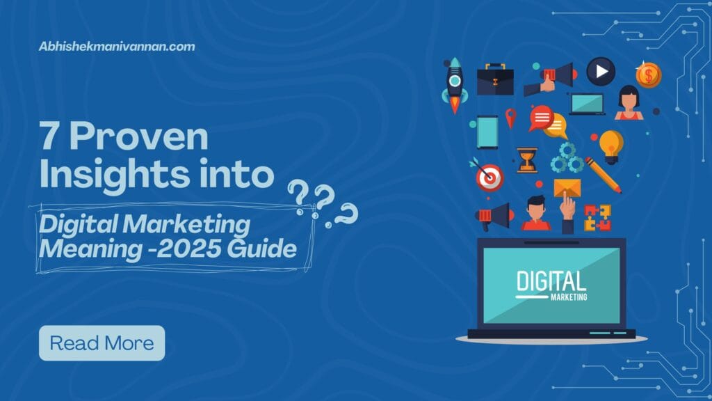 digital marketing meaning explained for businesses in 2025